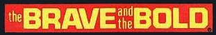 click on logo to return to the Brave and the Bold page.
